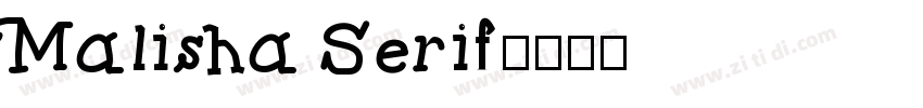 Malisha Serif字体转换